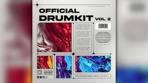 Official Drum Kit Vol. 2 (Inspired By Pyrex, Wheezy, Section 8, Pyrex, Etc.) | 2021 Drum Kit