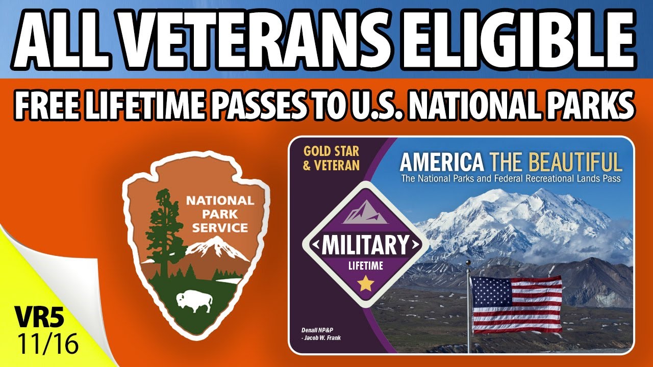 Veterans, Gold Star Families get free lifetime pass to national parks,  wildlife refuges, other public lands - VA News