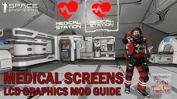 LCD Graphics Mod Guide - Medical Signs (Space Engineers)