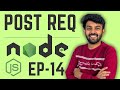 Post Request in Express JS App | Node.js Ep - 14 | code io - Tamil
