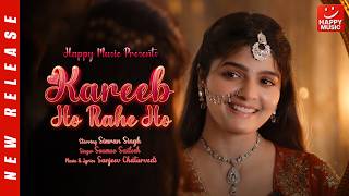 Kareeb Ho Rahe Ho An Intimate Love Song 8K Simran , Soumee , Sanjeev Happy Music