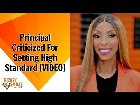 Principal Criticized For Setting High Standard