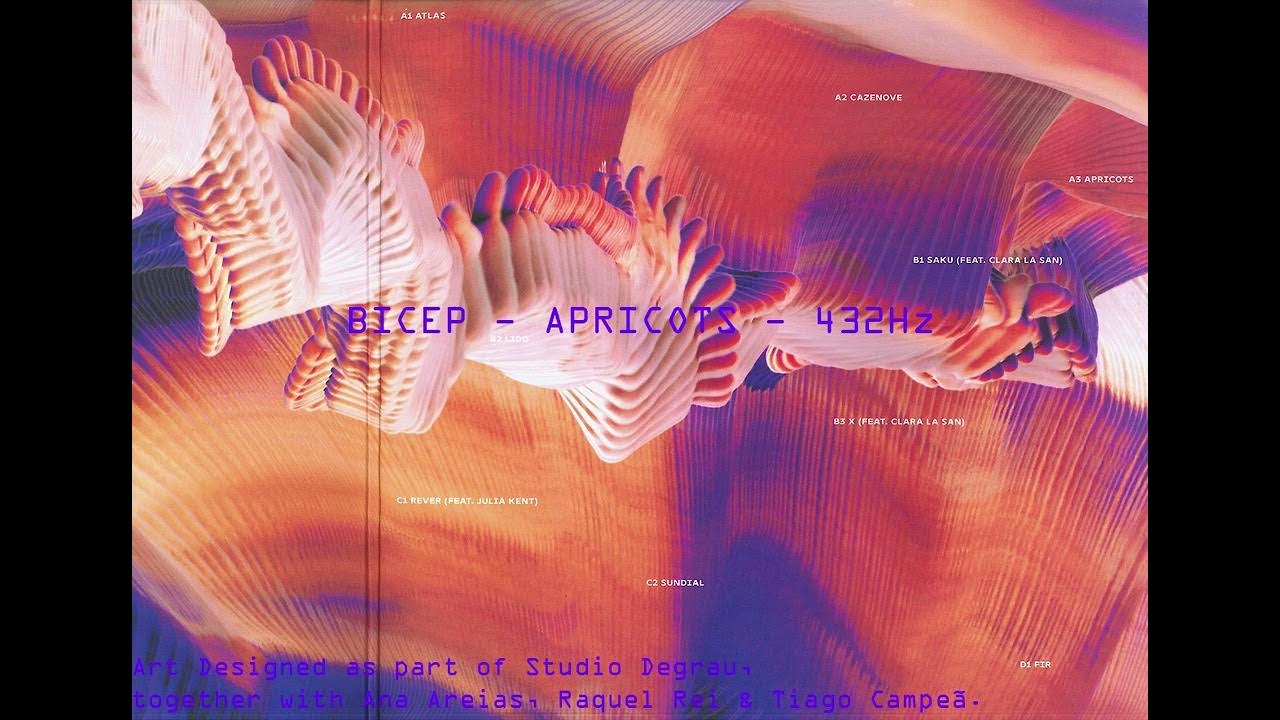Bicep Apricots [432Hz] Isles YouTube
