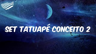 MC Joãozinho VT  - Set Tatuapé Conceito 2  (Letra)
