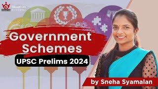Government Schemes for UPSC Prelims 2024 | by Sneha Syamalan | Gallant IAS