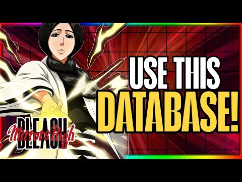 How to Use the BLEACH Mirrors High Database