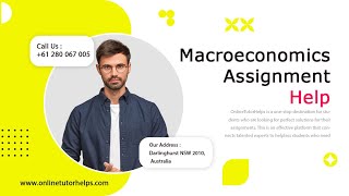 Macroeconomics Assignment Help| How To Write Best Quality Assignment Help