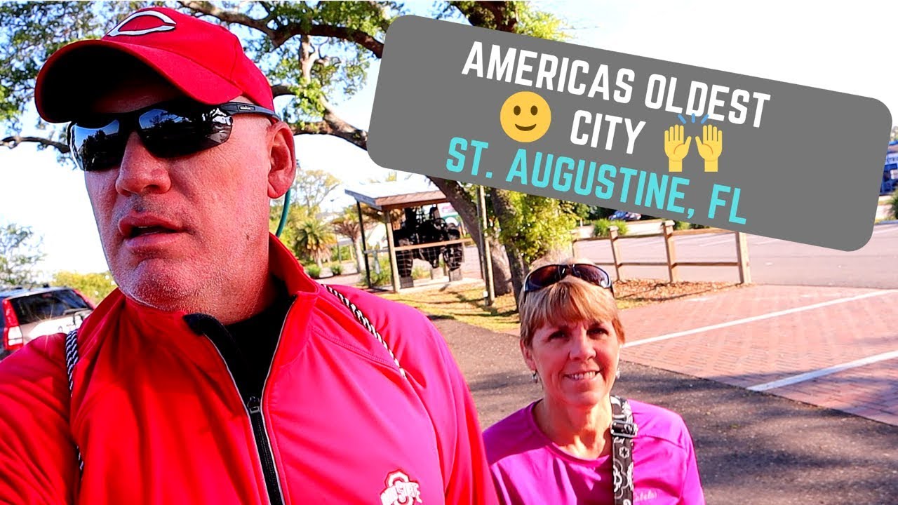 Americas First City, Saint Augustine FL // RVing in search of history