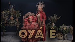 Naná Martins - Oyá Ê