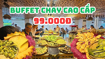 Thưởng Thức Tiệc Buffet Chay cao cấp chỉ 99K gần sân bay, sự cố mất điện nhưng khách vẫn hoan hỷ.