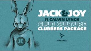 Jack & Joy ft Calvin Lynch_Club Culture (Lanfree Remix) [Cover art]