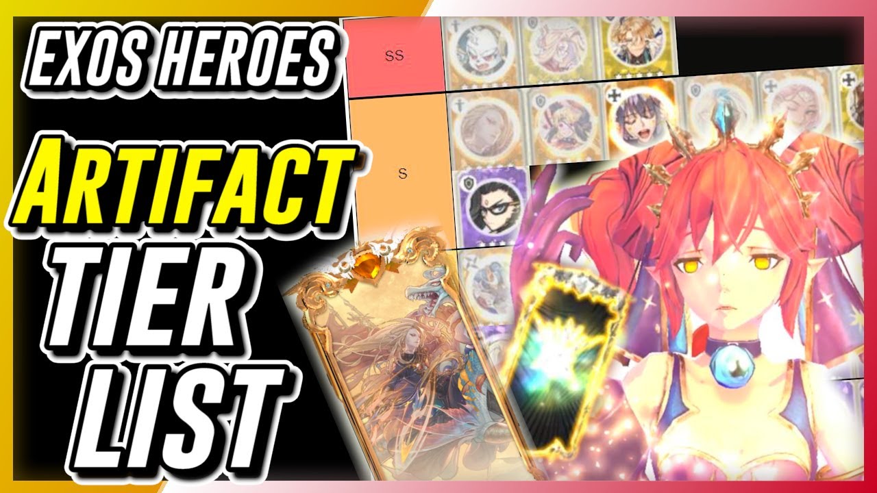 Exos Heroes - Artifact Tier List
