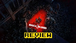 Back 4 Blood Review (Video Game Video Review)