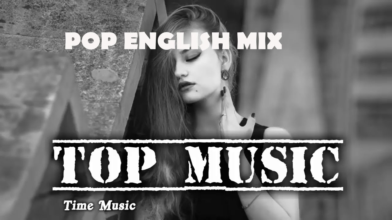 2018 English Mix YouTube
