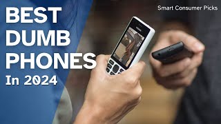 Best Dumb Phones For 2024: Simplify Your Life with These 3 Top Picks