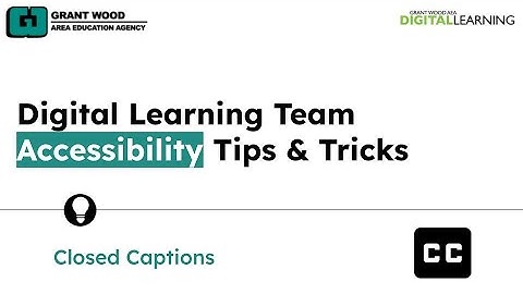 Closed Caption Accessibility Tip and Trick