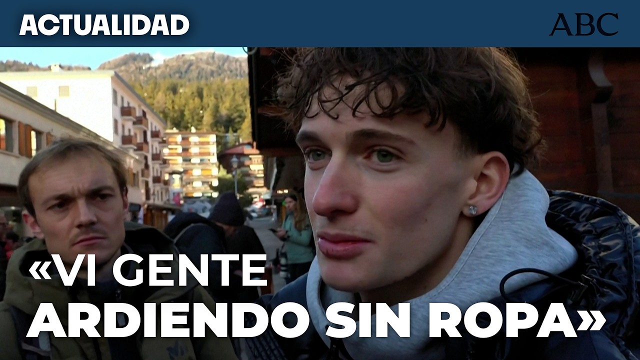 HORROR y caos tras el INCENDIO en un bar de SUIZA: «Vi gente ardiendo de pies a cabeza, sin ropa»