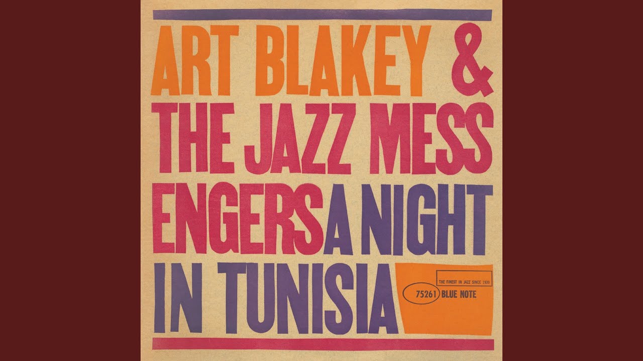 Art Blakey & The Jazz Messengers: A Night In Tunisia - Mosaic Records