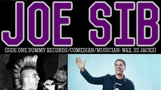 The NYHC Chronicles LIVE! Ep. #187 Joe Sib (Side One Dummy Records / Comedian / Musician)