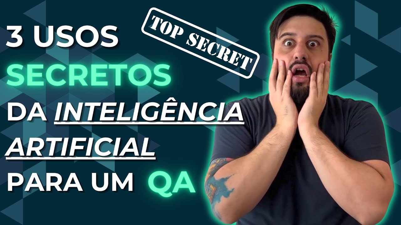 3 usos secretos da IA que vão otimizar seu trabalho como QA - YouTube