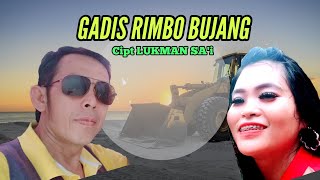 LAGU DAERAH JAMBI~GADIS RIMBO BUJANG Cipt LUKMAN SA'I Vocal YAS KELANA \u0026 LINDA DOANK~ARZUNA MUSIC