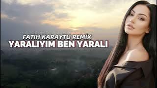 Yaralıyım Ben Yaralı - Fatih Karaytu Remix (Anatolian Psychedelic)