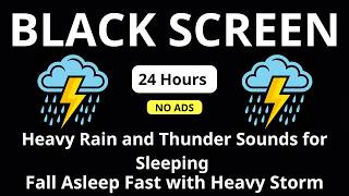 🔴 Heavy Rain and Thunder Sounds for Sleeping – Black Screen | Fall Asleep Fast with Heavy Storm