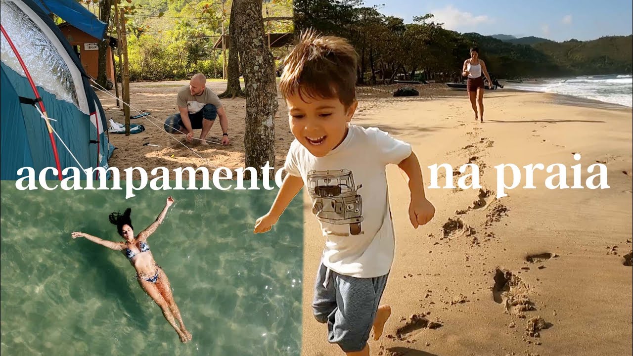 ACAMPANDO EM UMA PRAIA ISOLADA | experiência em família, trilha com criança, onde ficamos