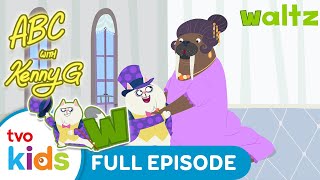 ABC With Kenny G: LETTER W 🎶🐱 Reading Songs & Music For Kids! Season 2 Full Episode
