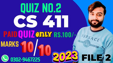CS411 (File.2) Visual Programming Quiz 02 Solution Spring 2023 Live Attempt | Knowledge of World