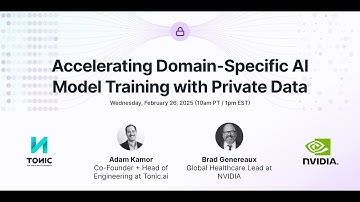 Accelerating domain-specific AI model training on private data, with NVIDIA & Tonic.ai