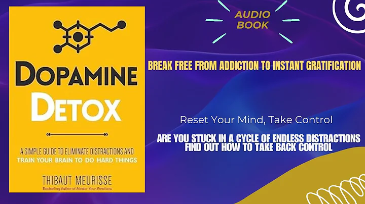 Dopamine Detox full AudioBook in English| Reclaim Your Focus and Energy