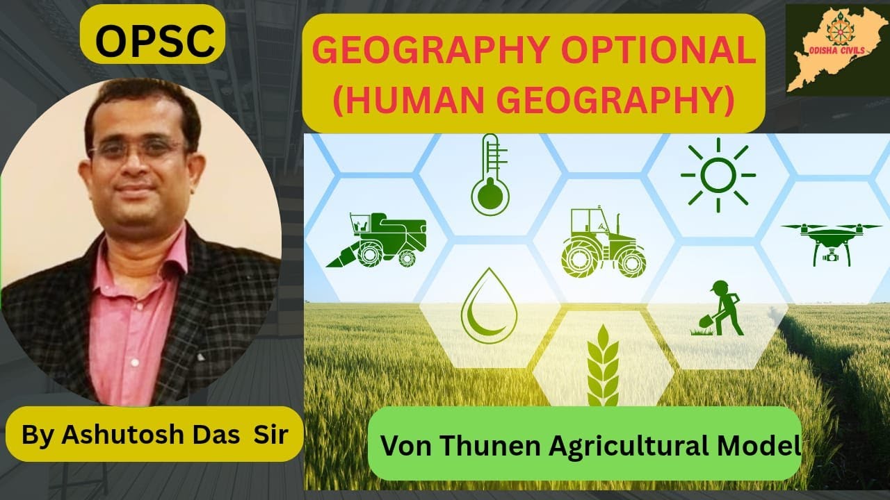 Von Thunen Agricultural Model Explained | Geography Optional | Ashutosh ...