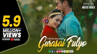 Gurasai Phulyo - Trishna Gurung Official Video