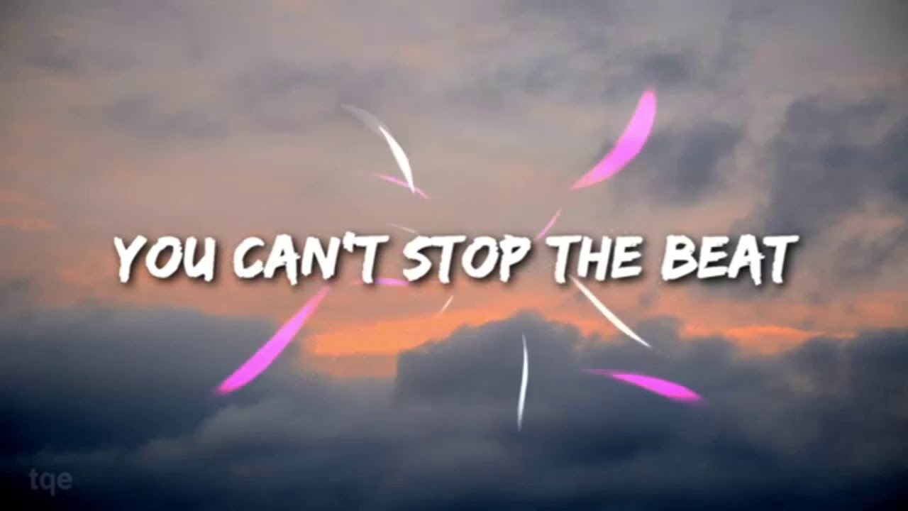 You Can T Stop The Beat 1 Hour Lyrics Hairspray 07 Youtube