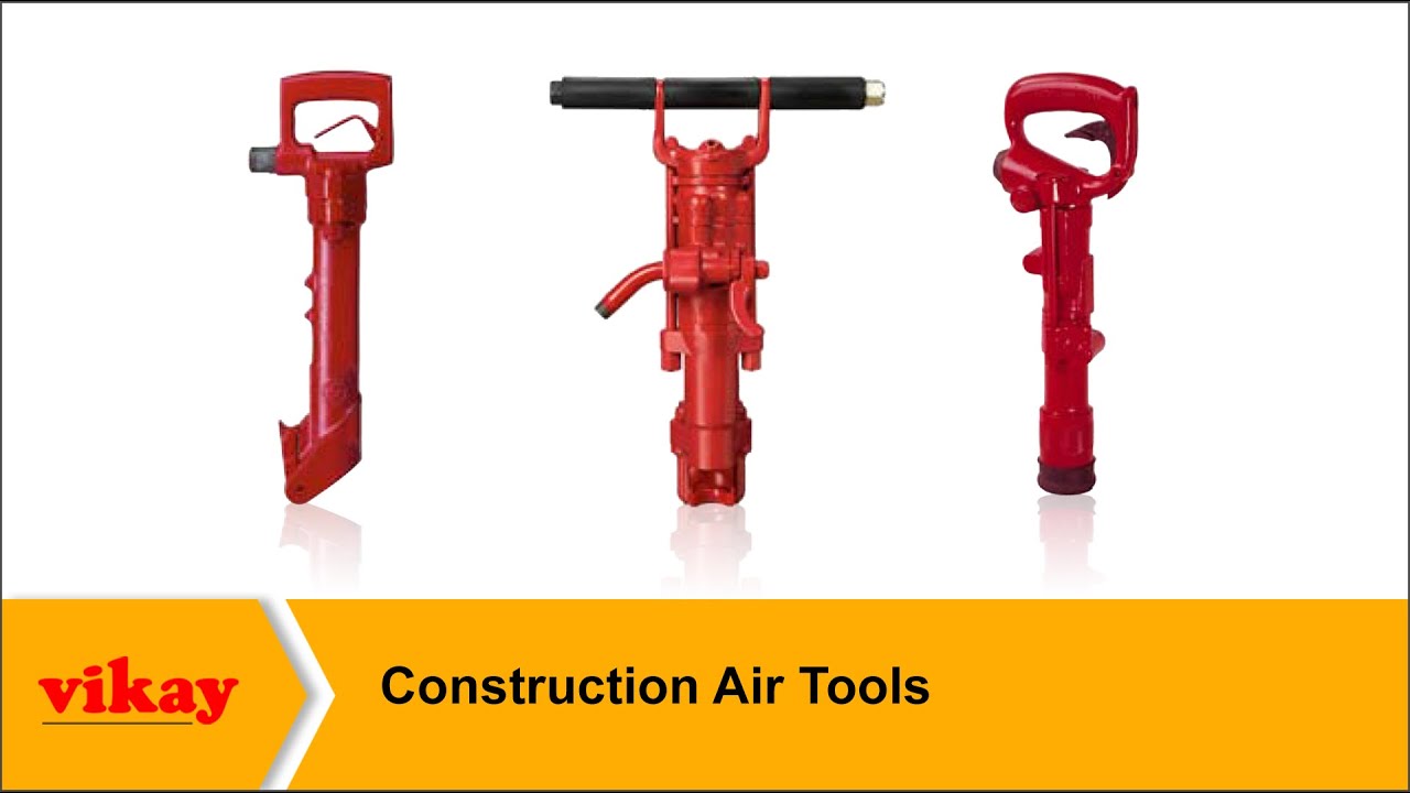 Pneumatic Construction Air Tools from India Vikay YouTube