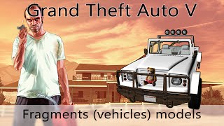 OpenIV: Fragments (vehicles) models (GTAV PC)