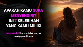Download lagu 7 Kelebihan Orang yang Suka Menyendiri, Kamu Harus Tahu!