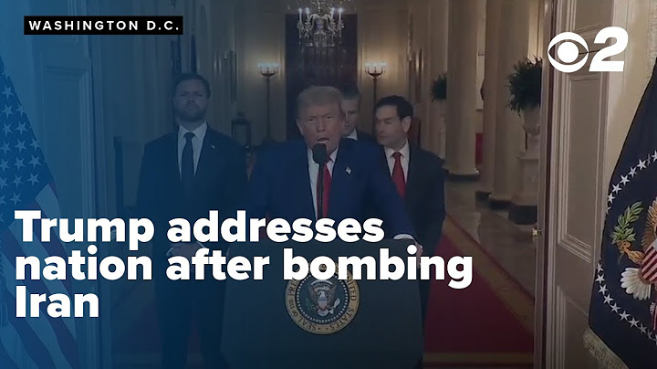 President Trump addresses the Nation after bombing Iranian nuclear sites