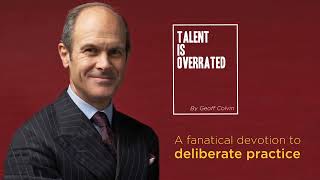 Free Book Summary: Talent Is Overrated by Geoff Colvin