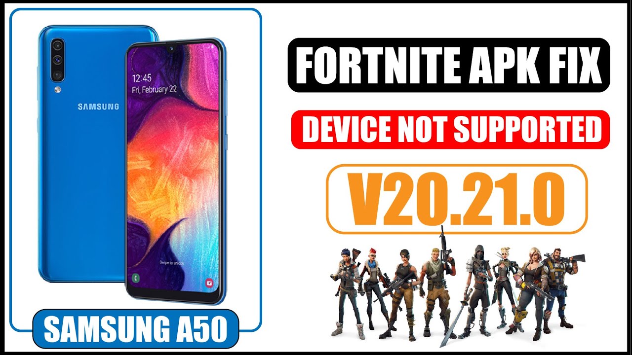 Install Fortnite On Samsung Galaxy A10 Fix Forrtnite Device Not Supported Gsm Full Info