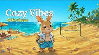 🏐🐰 Beach Volleyball with Clover | Summer Lofi for Studying, Relaxing &amp; Good Vibes