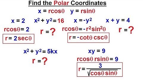 Calculus 2: Polar Coordinates (12 of 38) Find the Polar Equations