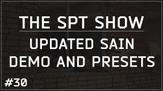 SPTAKI 3.8 | The Big 3  SAIN and How To Improve Tarkov AI Bots