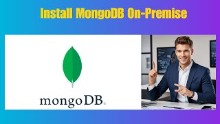 Celebrity How to: Install MongoDB On-Premise for Local Database Setup Net Worth