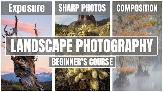 Learn Landscape Photography in 10 Minutes! Absolute Beginner&#39;s Guide