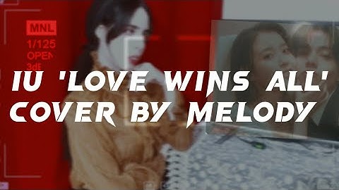 아이유 IU (starring BTS V) - LOVE WINS ALL | COVER BY MELODY 🎧