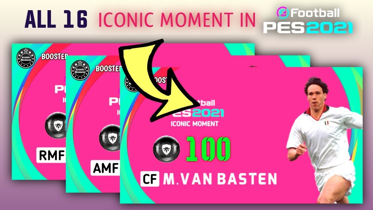 All Confirmed 16 ICONIC MOMENT Comes in pes 2021 | Boosted  