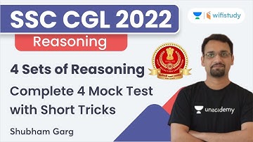 Complete 4 Mock Test with Short Tricks | Reasoning | SSC CGL 2022 | Shubham Garg
