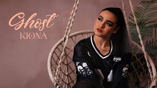 Kiona - Ghost Vidéo Lyrics